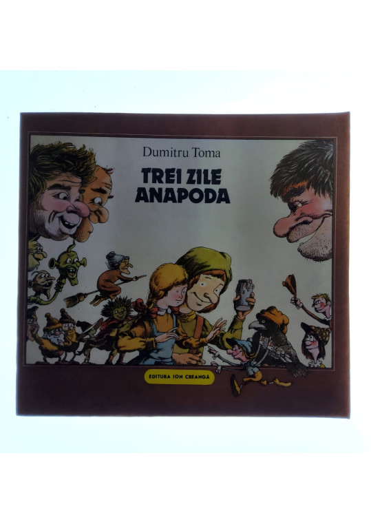 Trei zile anapoda - Dumitru Toma